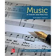 Loose Leaf for Music in Theory and Practice, Volume 1 by Benward, Bruce; Saker, Marilyn, 9781260493450
