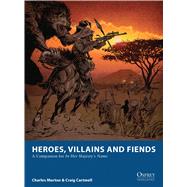 Heroes, Villains and Fiends by CARTMELL, CRAIGMURTON, CHARLES, 9781472803450