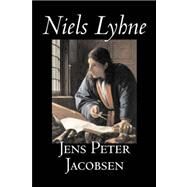 Niels Lyhne by Jacobsen, Jens Peter; Larsen, Hanna Astrup, 9781598183450