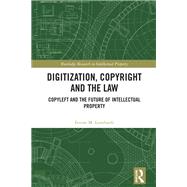 Digitization, Copyright and the Law by Ettore M. Lombardi, 9781032543451