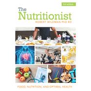 The Nutritionist by Wildman, Robert, Ph.d., 9781480883451
