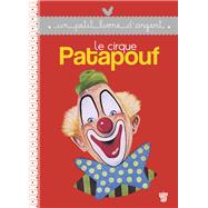 Le cirque Patapouf by Ren Caill, 9782013943451