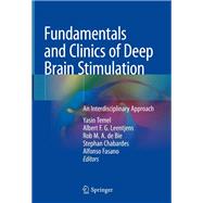 Fundamentals and Clinics of Deep Brain Stimulation by Temel, Yasin; Leentjens, Albert F. G.; De Bie, Rob; Chabardes, Stephan; Fasano, Alfonso, 9783030363451