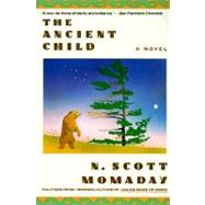 The Ancient Child by Momaday, N. Scott, 9780060973452