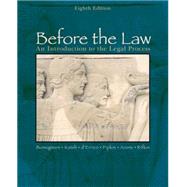 Before the Law An Introduction to the Legal Process by Bonsignore, John J.; Katsh, Ethan; d'Errico, Peter; Pipkin, Ronald; Arons, Stephen, 9780618503452