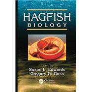 Hagfish Biology by Edwards; Susan L., 9781482233452
