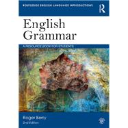 English Grammar: A Resource Book for Students by Roger Stephen Berry;, 9781138243453