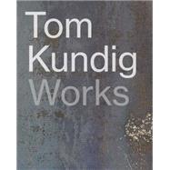 Tom Kundig: Works Works by Kundig, Tom, 9781616893453