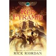Kane Chronicles, The, Book One The Red Pyramid (Kane Chronicles, The, Book One) by Riordan, Rick, 9781423113454