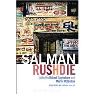 Salman Rushdie Contemporary Critical Perspectives by Eaglestone, Robert; McQuillan, Martin; Malik, Kenan, 9781441173454