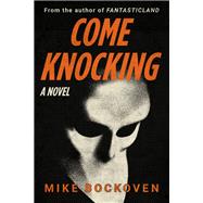 Come Knocking by Mike Bockoven, 9781510783454