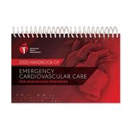 2025 Handbook of Emergency Cardiovascular Care for Healthcare Providers (Product Number : 25-1100) by AMERICAN HEART ASSOCIATION, 9781684723454