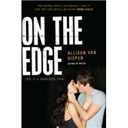 On the Edge by Van Diepen, Allison, 9780062303455