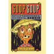 Goop Soup by Lubar, David, 9780606143455