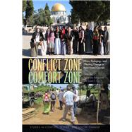 Conflict Zone, Comfort Zone by Paczynska, Agnieszka; Hirsch, Susan F., 9780821423455