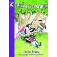 The Big Tree Gang by Bogart, Jo Ellen, 9781551433455