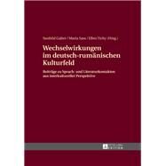 Wechselwirkungen Im Deutsch-rumaenischen Kulturfeld by Galter, Sunhild; Sass, Maria; Tichy, Ellen, 9783631663455
