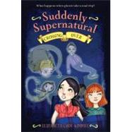 Suddenly Supernatural: Crossing Over by Kimmel, Elizabeth Cody, 9780316133456