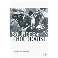 Sources of the Holocaust by Hochstadt, Steve, 9780333963456