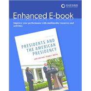Presidents and the American Presidency by Han, Lori Cox; Heith, Diane J., 9780197643457
