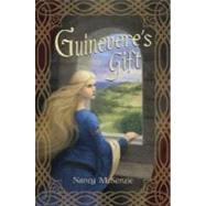 Guinevere's Gift by MCKENZIE, NANCY, 9780375843457
