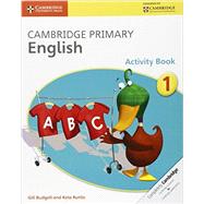 Cambridge Primary English 1 by Budgell, Gill; Ruttle, Kate, 9781107683457