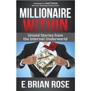Millionaire Within by Rose, E. Brian; Comm, Joel, 9781630473457