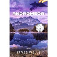 Andromeda by Wells, James, 9781667893457