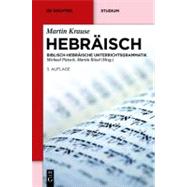 Hebraisch by Krause, Martin; Pietsch, Michael; Rosel, Martin, 9783110283457