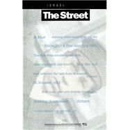 The Street A Yiddish Novel from Between the World Wars by Rabon, Israel; Wolf, Leonard, 9780941423458