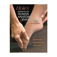 Hole's Essentials of Human Anatomy and Physiology by Shier , David;Butler , Jackie;Lewis , Ricki, 9780076593460