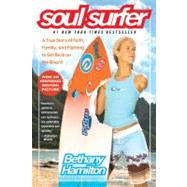 Soul Surfer by Hamilton, Bethany; Berk, Sheryl; Bundschuh, Rick, 9781416503460