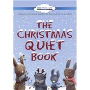 The Christmas Quiet Book by Underwood, Deborah; Liwska, Renata (CON); Berneis, Susie, 9781633793460