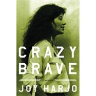 Crazy Brave A Memoir by Harjo, Joy, 9780393073461