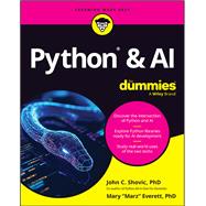Python & AI For Dummies by Shovic, John C.; Everett, Mary, 9781394413461