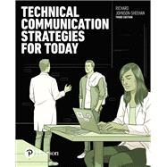 Technical Communication Strategies for Today by Johnson-Sheehan, Richard, 9780134433462