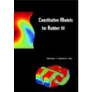 Constitutive Models for Rubber IV: Proceedings of the fourth European Conference on Constitutive Models for Rubber, ECCMR 2005,  Stockholm, Sweden, 27-29 June 2005 by Austrell; Per-Erik, 9780415383462