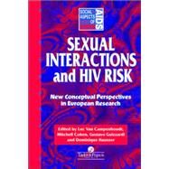 Sexual Interactions And HIV Risk by Cohen,Mitchell;Cohen,Mitchell, 9780748403462