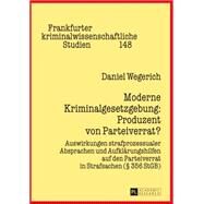 Moderne Kriminalgesetzgebung by Wegerich, Daniel, 9783631663462