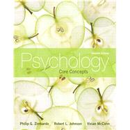 Psychology : Core Concepts by Zimbardo, Philip G.; Johnson, Robert L.; Hamilton, Vivian McCann, 9780205183463