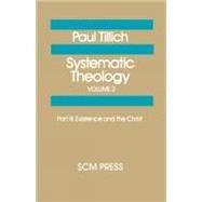 Systematic Theology by Tillich, Paul, 9780334023463