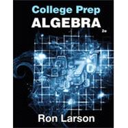 College Prep Algebra, Student Workbook by Larson, 9780357033463