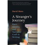 A Stranger's Journey by Mura, David, 9780820353463