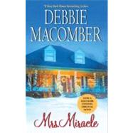 Mrs Miracle by Macomber D, 9780061083464