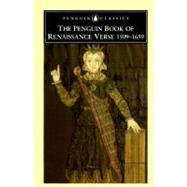 The Penguin Book of Renaissance Verse by Norbrook, David, 9780140423464