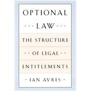 Optional Law by Ayres, Ian, 9780226033464