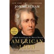 American Lion by Meacham, Jon, 9780812973464