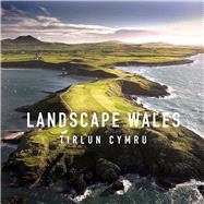 Landscape Wales by Stevens, Terry, 9781909823464