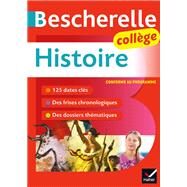 Bescherelle Histoire Collge (6e, 5e, 4e, 3e) by Ccile Gaillard; Guillaume Joubert, 9782401063464
