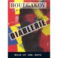 Diablerie by Mikhail Boulgakov, 9782910233464